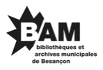 Bibliothèques et archives municipales de Besançon
